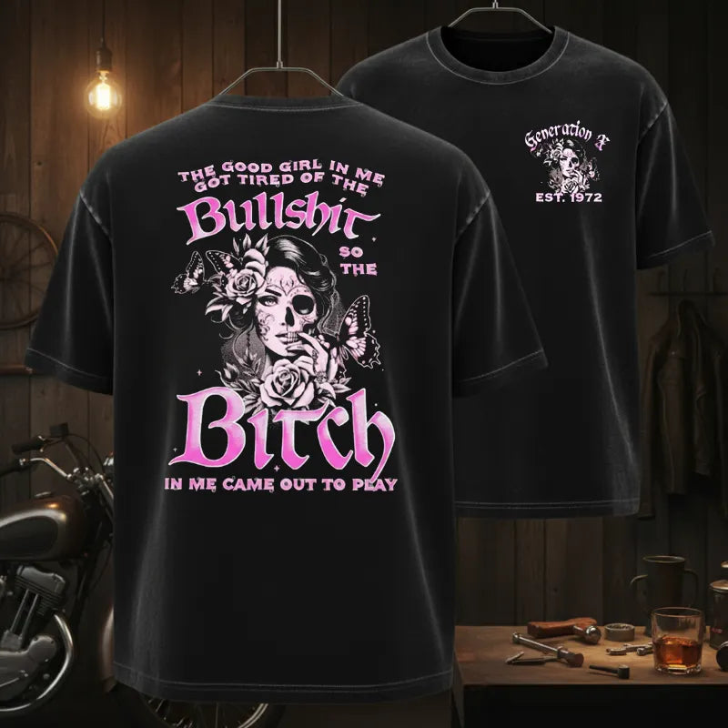 The "BULLSHIT TO BITCH" Gen X Collection - Customizable Hoodies & T-Shirts
