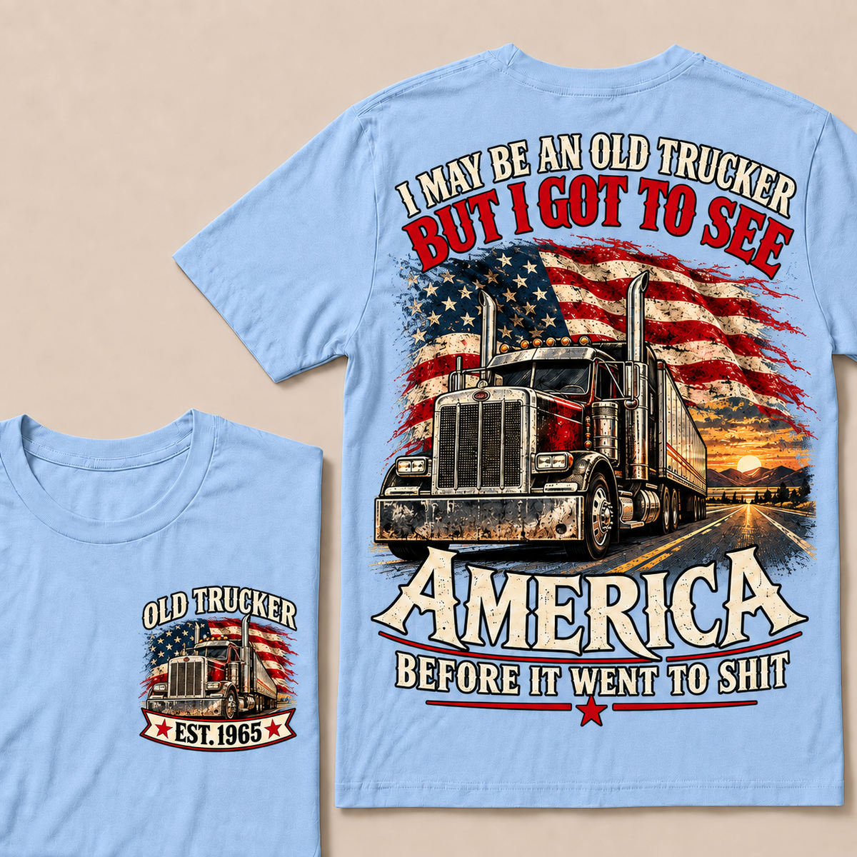 Funny Old Trucker American Flag T-Shirt, Vintage Semi Truck Driver Gift, Patriotic USA Big Rig Tee, Retro 1965 Trucker Shirt