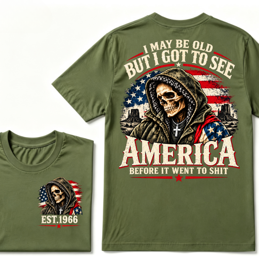 Custom Year "I MAY BE OLD BUT I GOT TO SEE AMERICA" Full Collection | T-Shirts