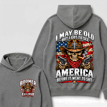 EST.Year I May Be Old But I Got To See America Before It Went To Shit Cowboy Skull America Patriotic Hoodie