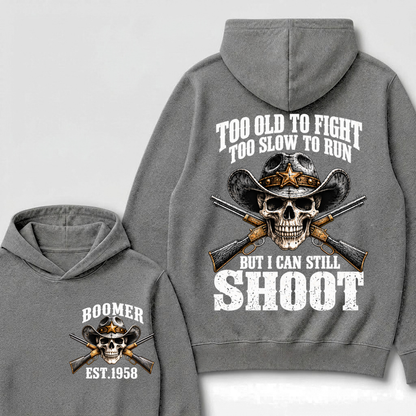 Custom EST.Year Too Old To Fight Too Slow To Run But I Can Still Shoot Cowboy Skull Hoodie