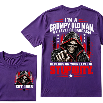 I'm A Grumpy Old Man My Level Of Sarcasm Depends On Your Level Of Stupidity EST.Year Sarcastic Attitude Graphic T?Shirt