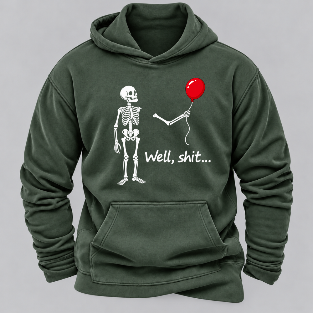 Well, Shit... Halloween Funny Graphic Hoodie