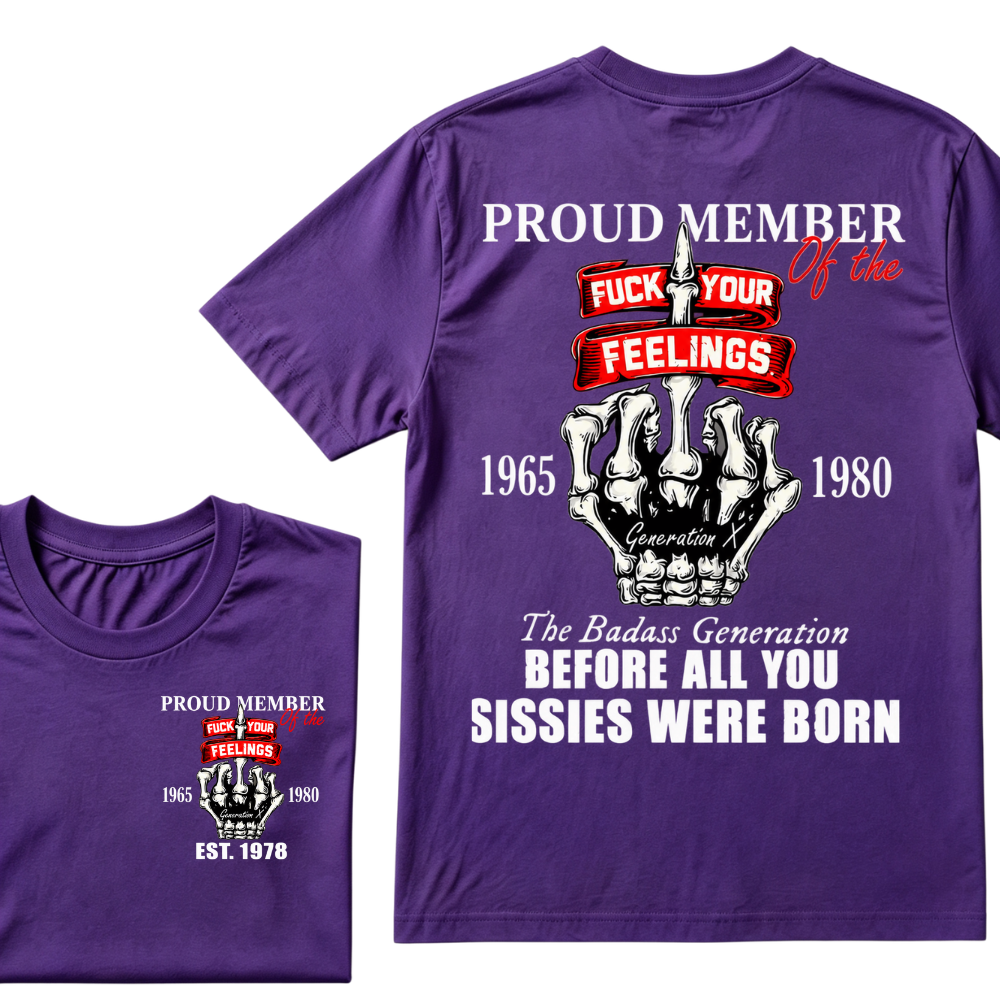 Proud Member Of The Generation X 1965-1980 The Badass Generation EST.Year Skeleton Middle Finger T-Shirt