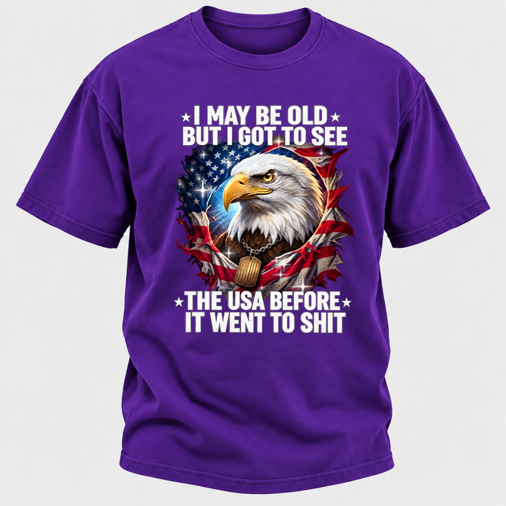I May Be Old But I Got To See The USA Bald Eagle Torn American Flag Graphic T-Shirt