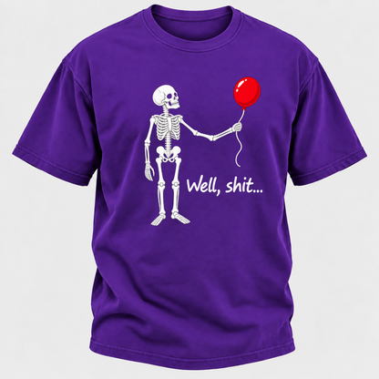 Well, Shit... Halloween Funny T-Shirt