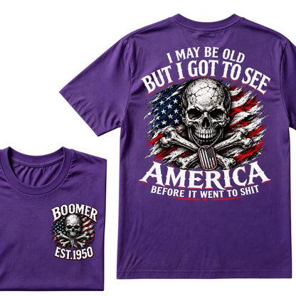 I May Be Old But I Got To See America Before It Went To Shit custom year T-shirt, Hoodie, or Tank