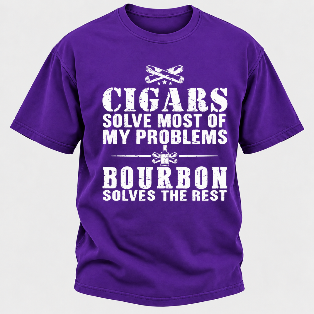 Cigars Solve Most Of My Problems Bourbon / Whiskey Does The Rest T-shirt