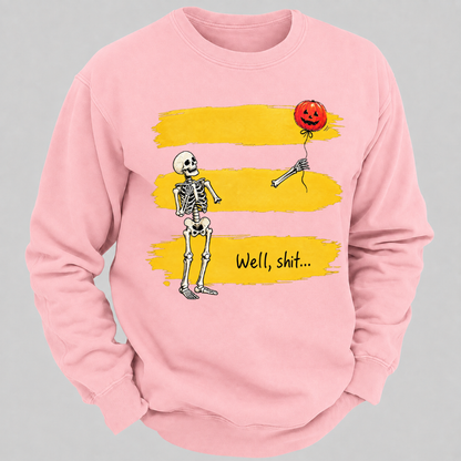 Well, shit... Funny Skeleton Halloween Well Shit Pumpkin Balloon Graphic Crewneck Sweatshirt