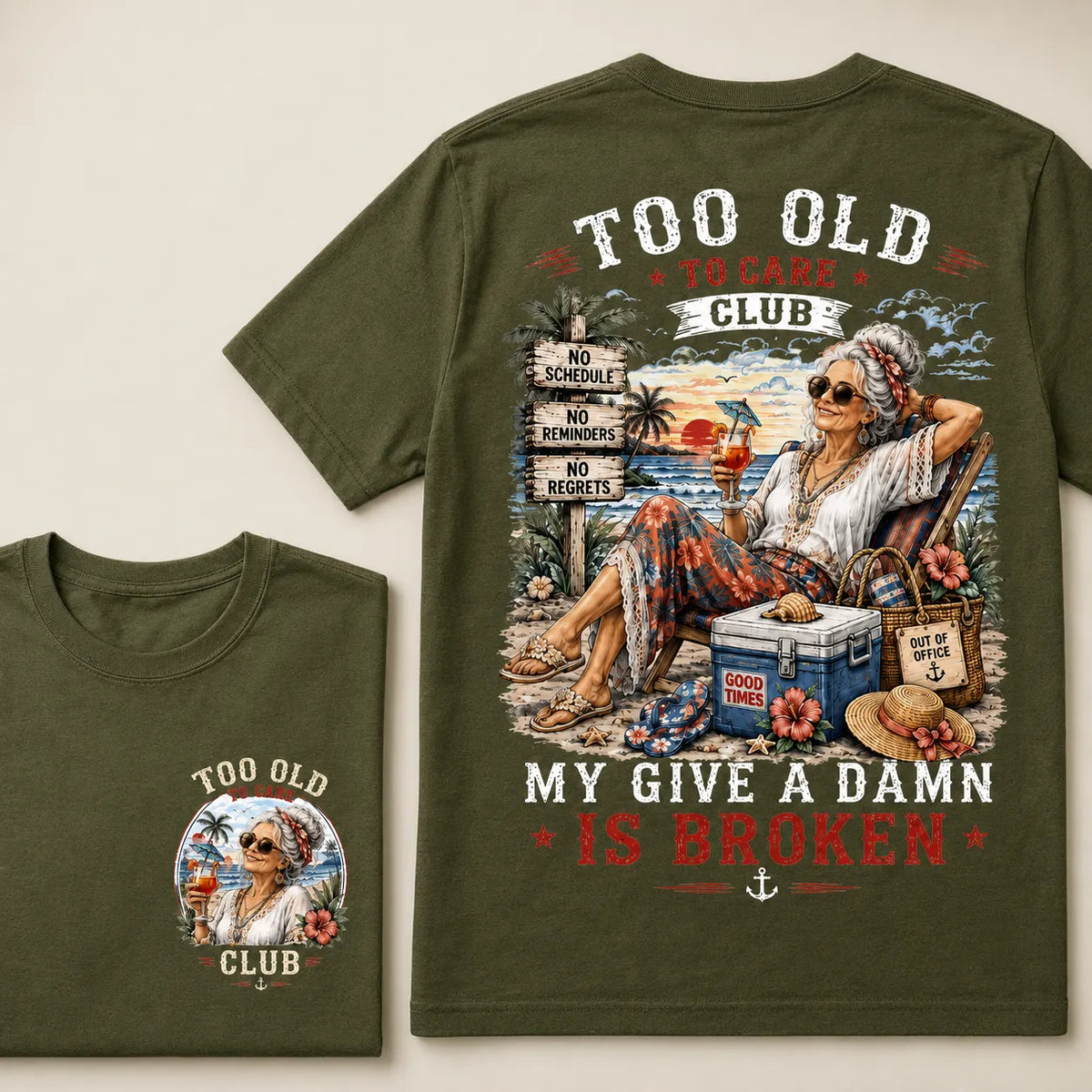 Too Old To Care Club My Give A Damn Is Broken T-Shirt