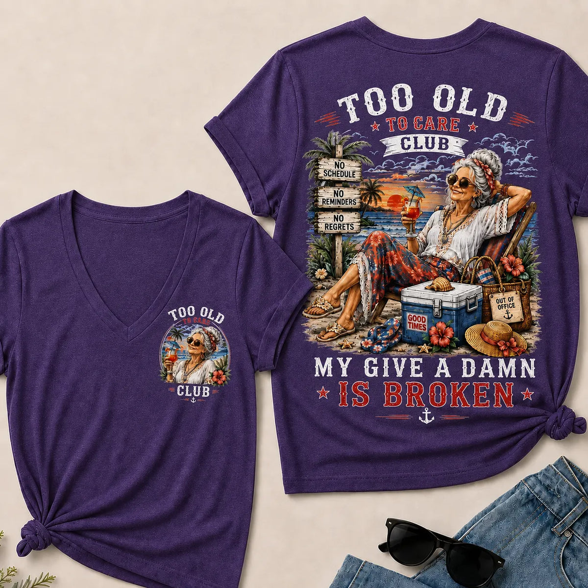 Women's "Too Old to Care Club – Out of Office. Good Times Only."  V-Neck T-Shirt The Original · Me2Workshop