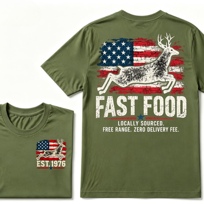 Fast Food Deer Hunting T-Shirt, Locally Sourced Free Range Zero Delivery Fee Vintage American Flag EST.Year Hunter Graphic Tee