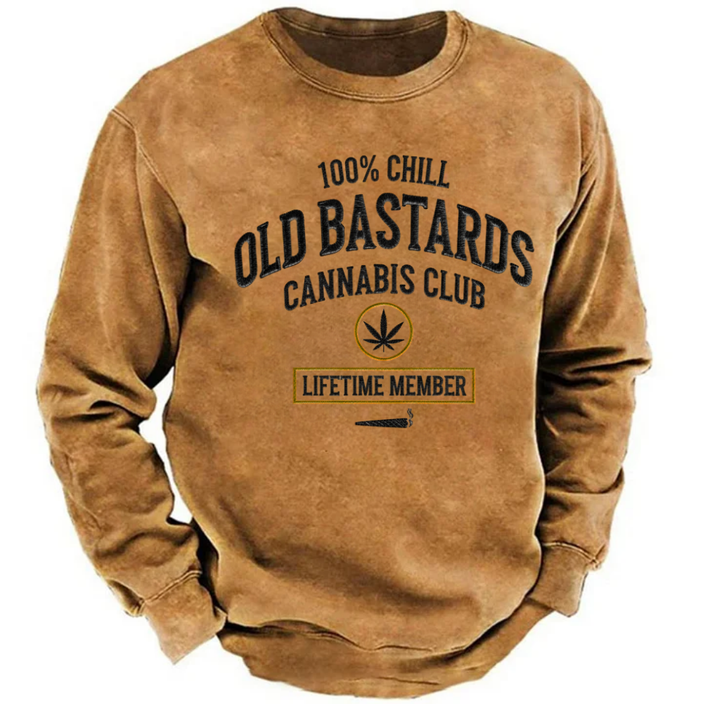 100% Chill Old Bastards Cannabis Club Lifetime Member Sweatshirts