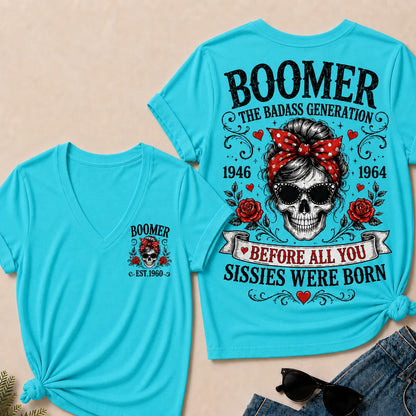Custom Your Boomer Year The Badass Generation – Before All You Sissies Were Born V-Neck Tee