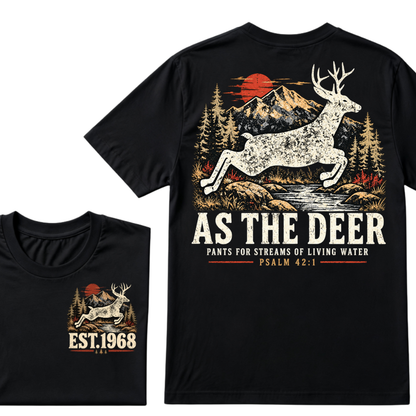 As The Deer Pants For Streams Of Living Water Psalm 42:1 Christian Deer Hunting Vintage Mountain EST.Year Graphic T-Shirt
