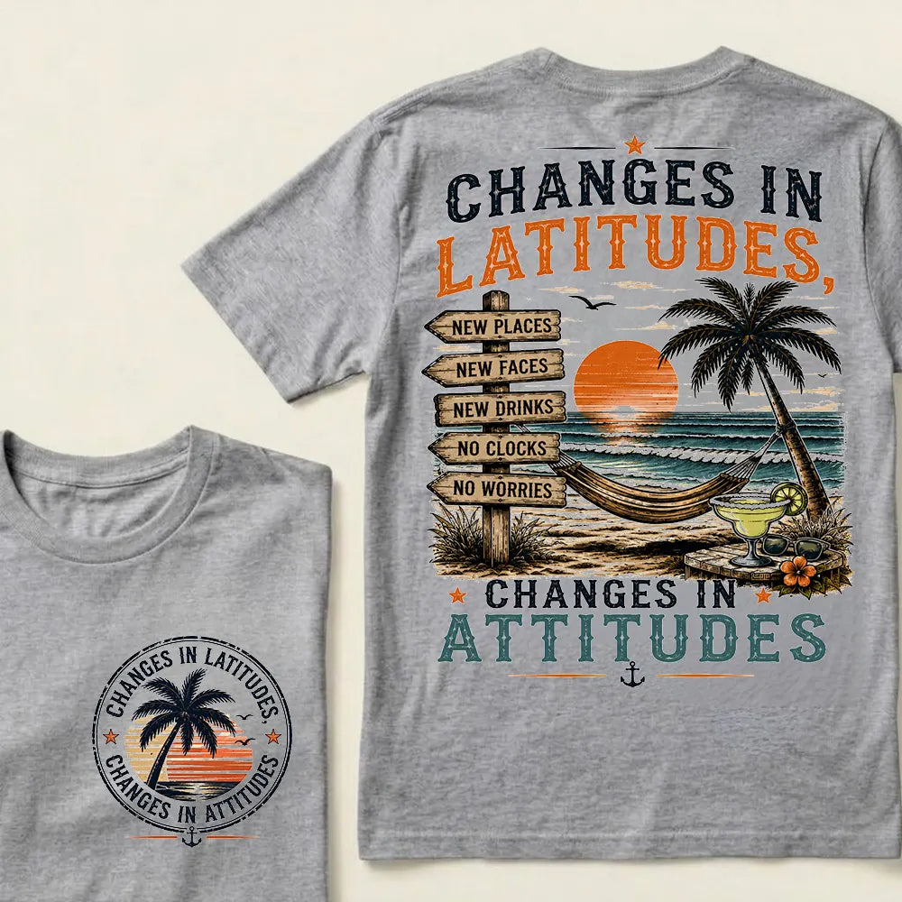 "Changes In Latitudes, Changes In Attitudes" Vintage Beach Crew Neck T-Shirt | No Clocks, No Worries Unisex Tee