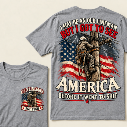 Funny Old Lineman American Flag T-Shirt, Vintage Electrician Lineman Gift, Patriotic USA Powerline Worker Tee, Retro 1965 Lineman Shirt