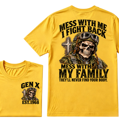 Gen X EST.Year Veteran Skull Mess With Me I Fight Back Mess With My Family Graphic T-Shirt
