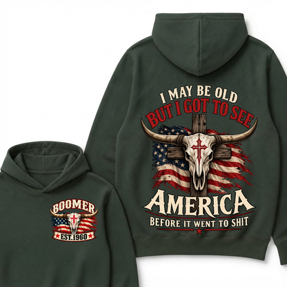 Custom Year "I MAY BE OLD BUT I GOT TO SEE AMERICA" Hoodie