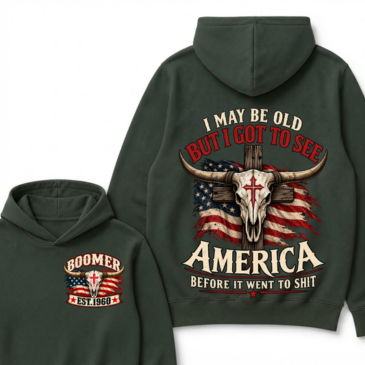Custom Year "I MAY BE OLD BUT I GOT TO SEE AMERICA" Hoodie