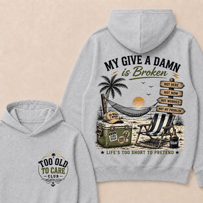 My Give A Damn Is Broken Retro Beach Hoodie