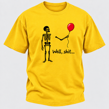 Well, Shit... Halloween Funny T-Shirt