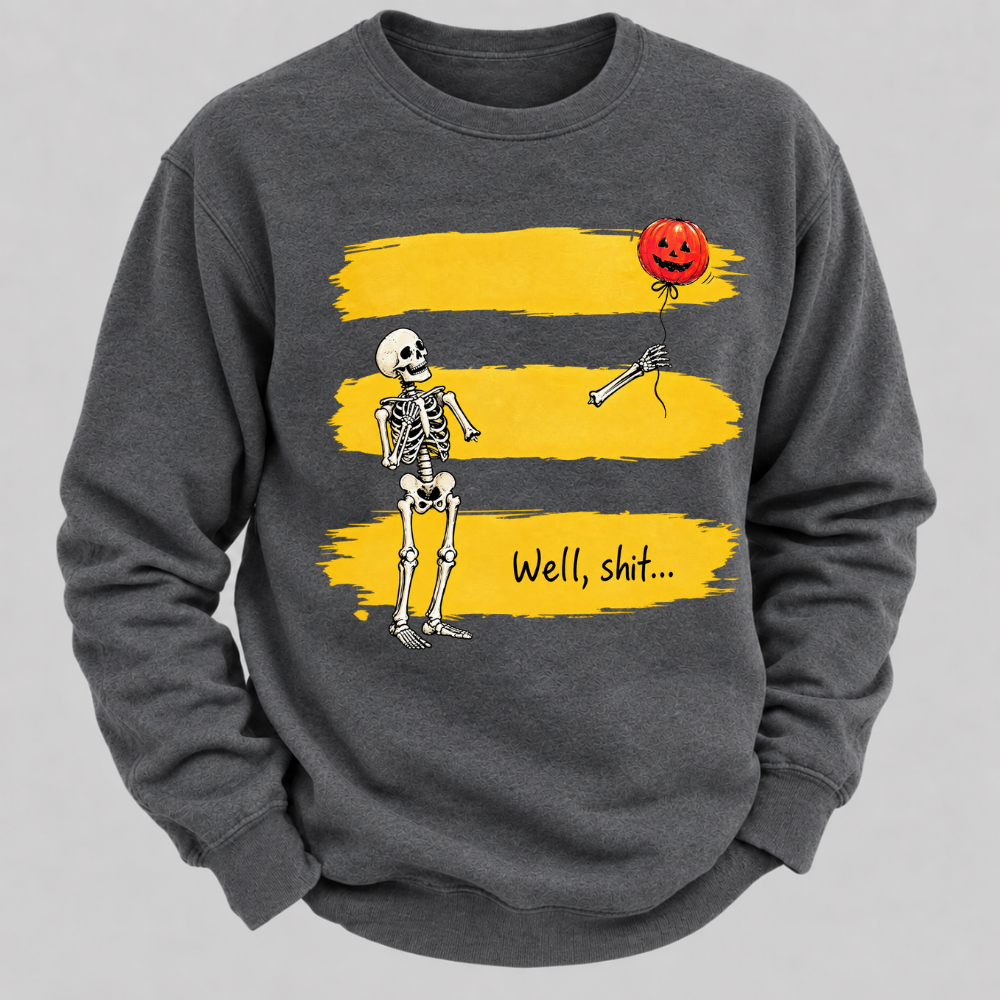 Well, shit... Funny Skeleton Halloween Well Shit Pumpkin Balloon Graphic Crewneck Sweatshirt