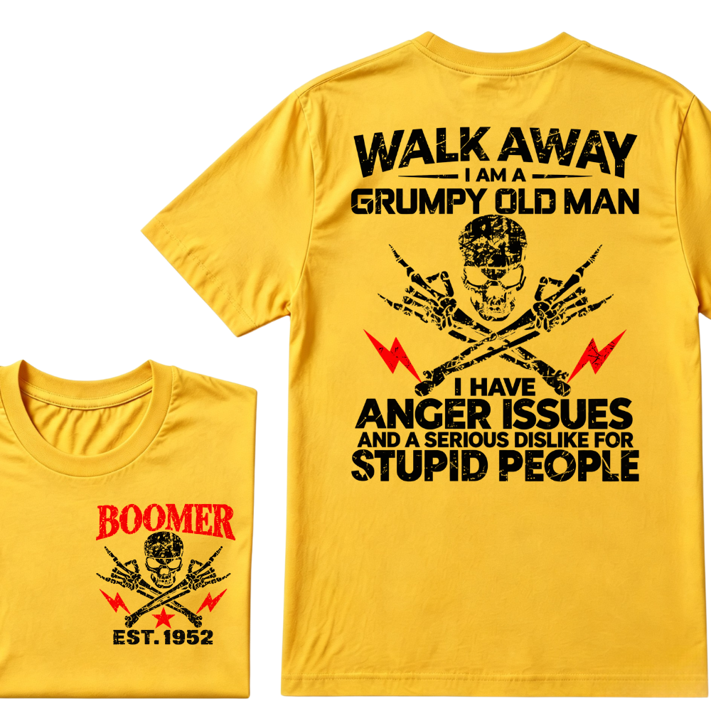 Walk Away I Am A Grumpy Old Man I Have Anger Issues And A Serious Dislike For Stupid People EST.Year Skull Crossbones T-Shirt