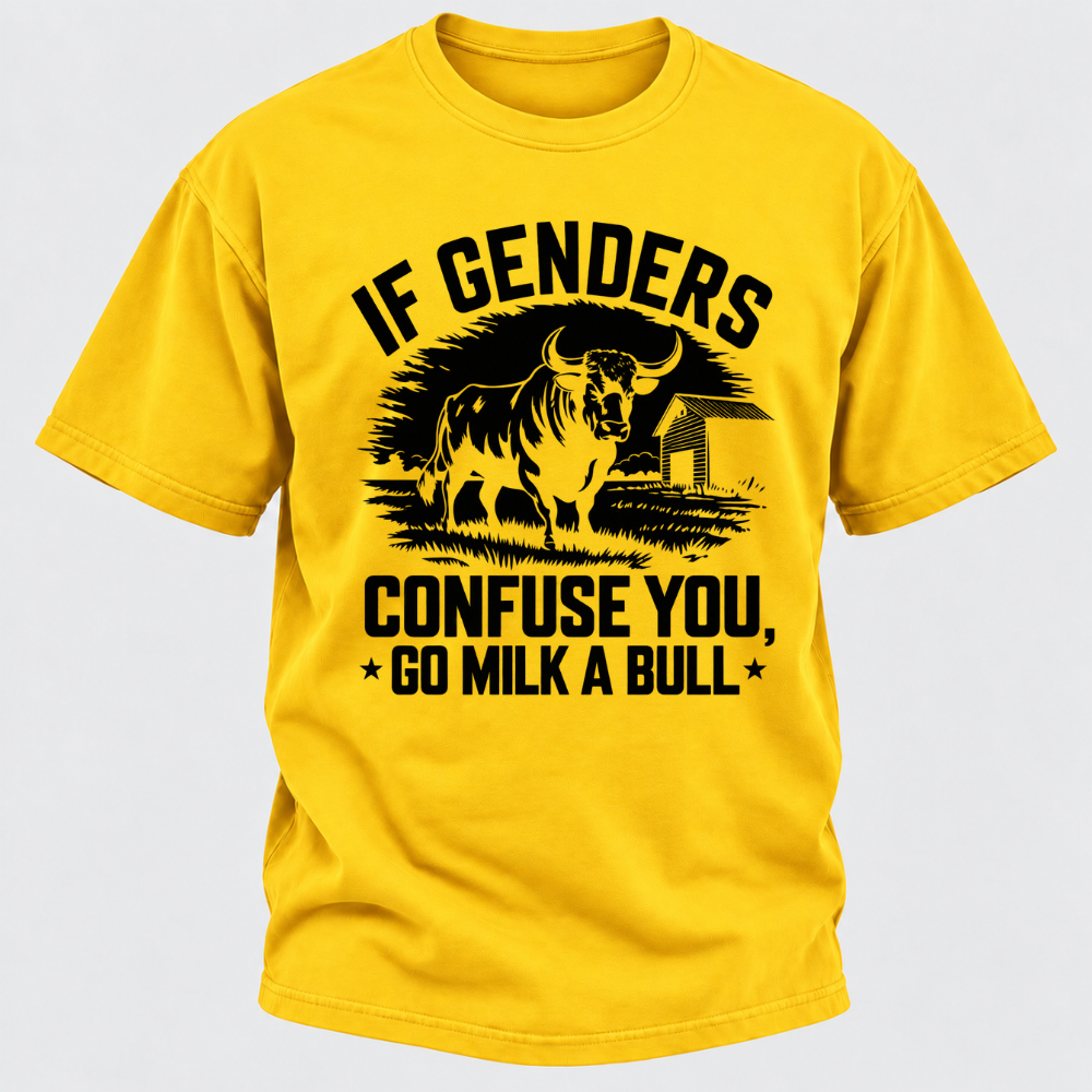 If Genders Confuse You Go Milk A Bull Vintage Farm Bull Graphic T-Shirt