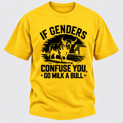 If Genders Confuse You Go Milk A Bull Vintage Farm Bull Graphic T-Shirt