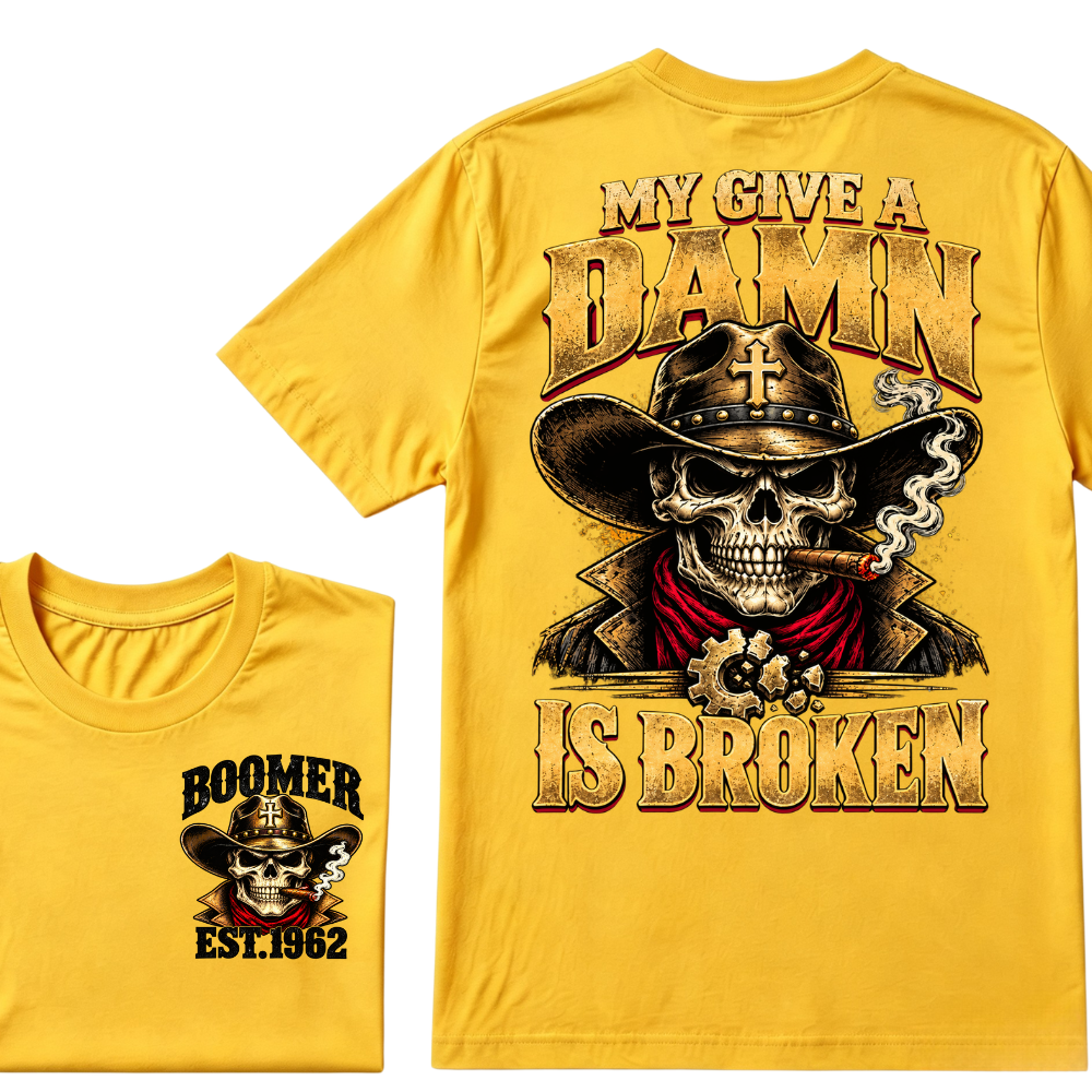 MY GIVE A DAMN IS BROKEN EST.Year Vintage Western Cowboy Skull Graphic Tee