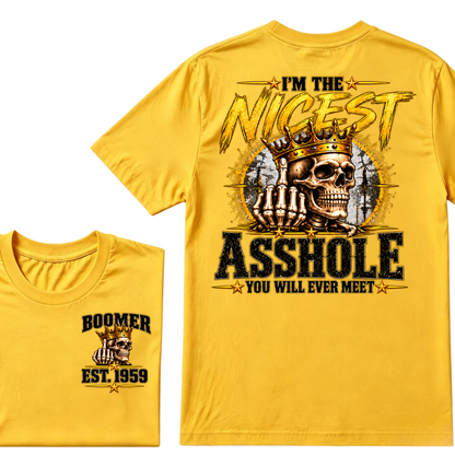 I'm The Nicest Asshole You Will Ever Meet Custom EST. Year Vintage Graphic T-Shirt