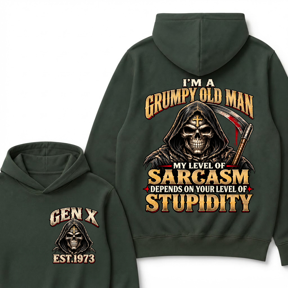 EST.YearI'm A Grumpy Old Man My Level Of Sarcasm Depends On Your Level Of Stupidity Grim Reaper Skull Graphic Hoodie, Funny Gen X Sarcastic Hooded Sweatshirt