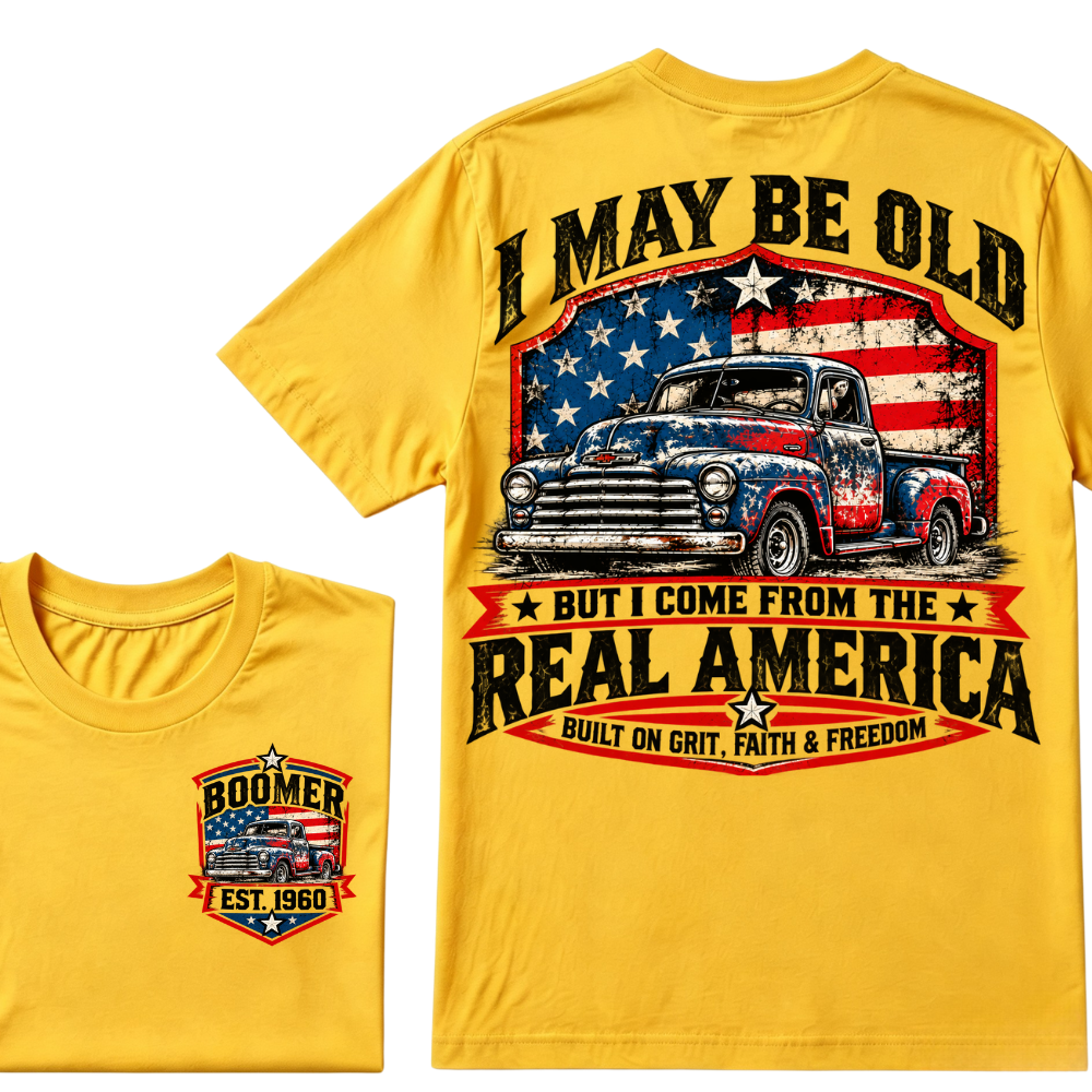 I May Be Old But I Come From The Real America Built On Grit Faith & Freedom EST.Year Vintage Graphic Tee