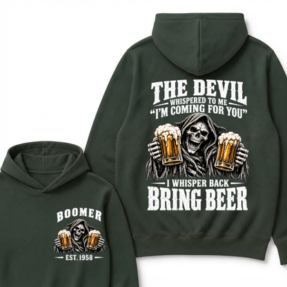 EST.Year The Devil Whispered To Me I'm Coming For You I Whisper Back Bring Beer Grim Reaper Hoodie