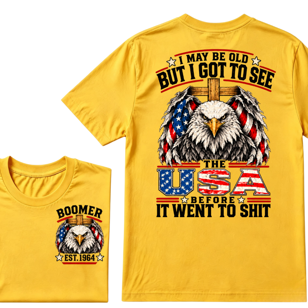 I May Be Old But I Got To See The USA Before It Went To Shit EST.Year American Flag T-Shirt