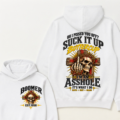 Custom EST.Year Oh I Pissed You Off Suck It Up Buttercup I'M AN ASSHOLE IT'S WHAT I DO Vintage Faith Grit Grace Skeleton Graphic Hoodie