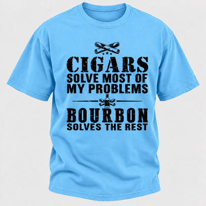 Cigars Solve Most Of My Problems Bourbon / Whiskey Does The Rest T-shirt