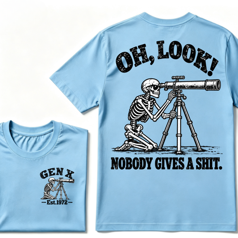 Oh Look Nobody Gives A Shit EST.Year Vintage Skeleton Telescope Tee