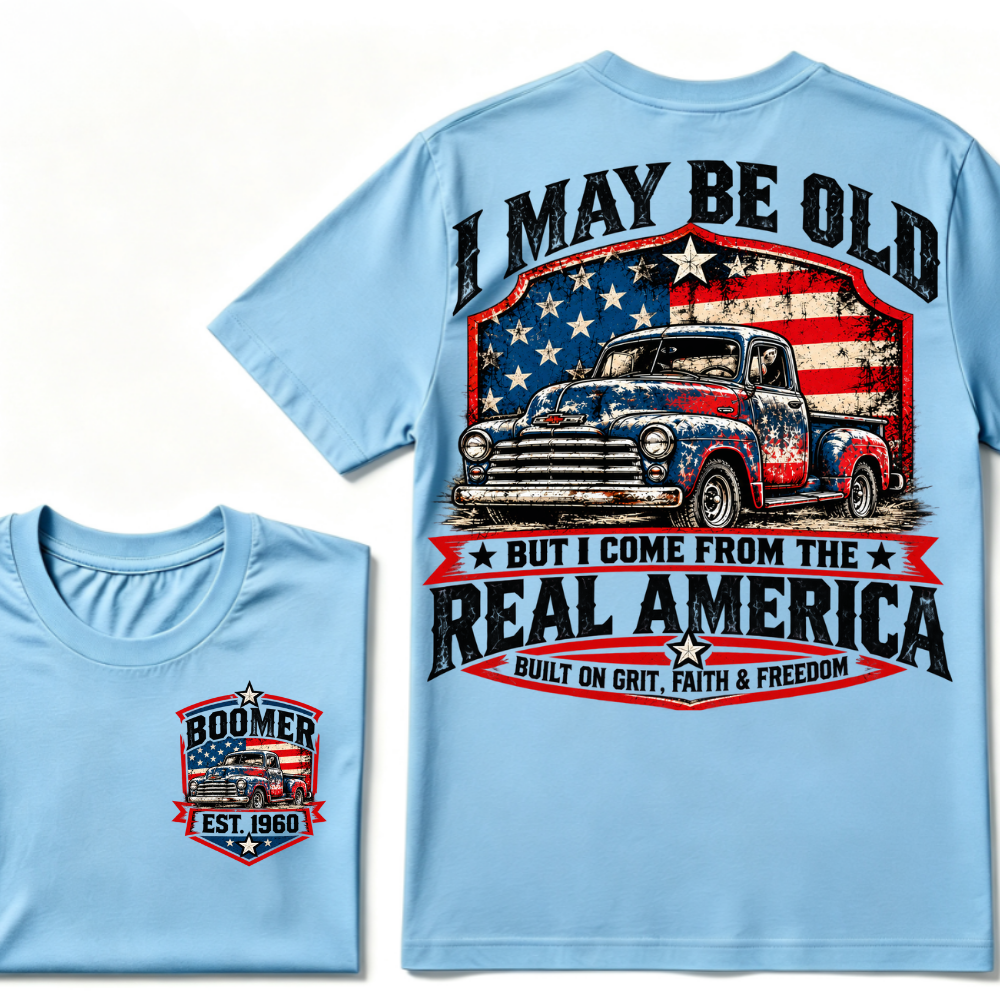 I May Be Old But I Come From The Real America Built On Grit Faith & Freedom EST.Year Vintage Graphic Tee