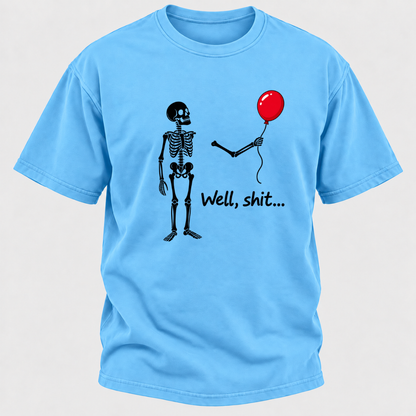 Well, Shit... Halloween Funny T-Shirt