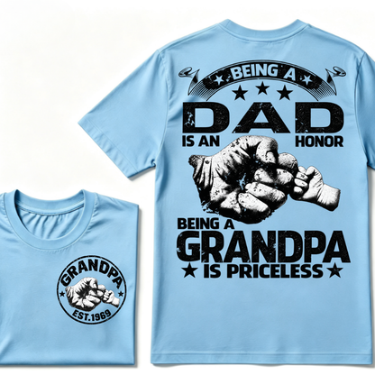 Being A Dad Is An Honor Being A Grandpa Is Priceless EST.Year Graphic T-Shirt