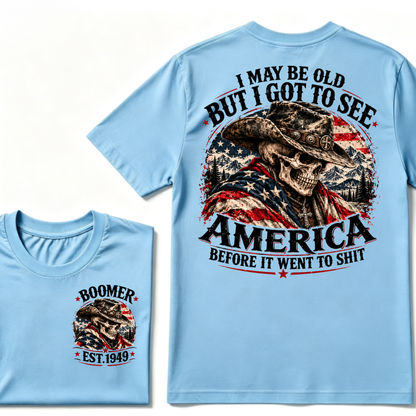 Boomer EST.Year Cowboy Skull American Flag I May Be Old But I Got To See America Vintage Graphic T-Shirt