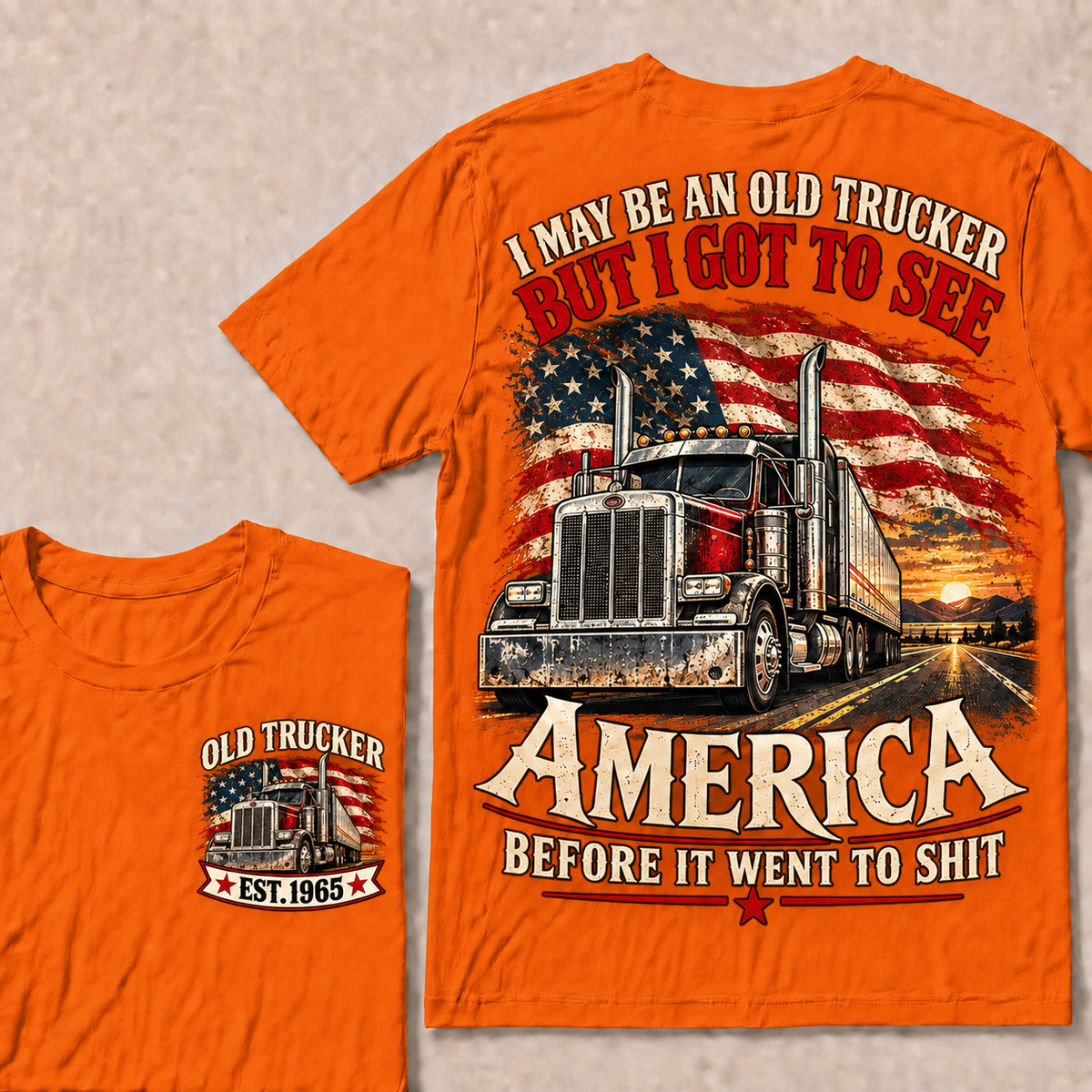 Funny Old Trucker American Flag T-Shirt, Vintage Semi Truck Driver Gift, Patriotic USA Big Rig Tee, Retro 1965 Trucker Shirt