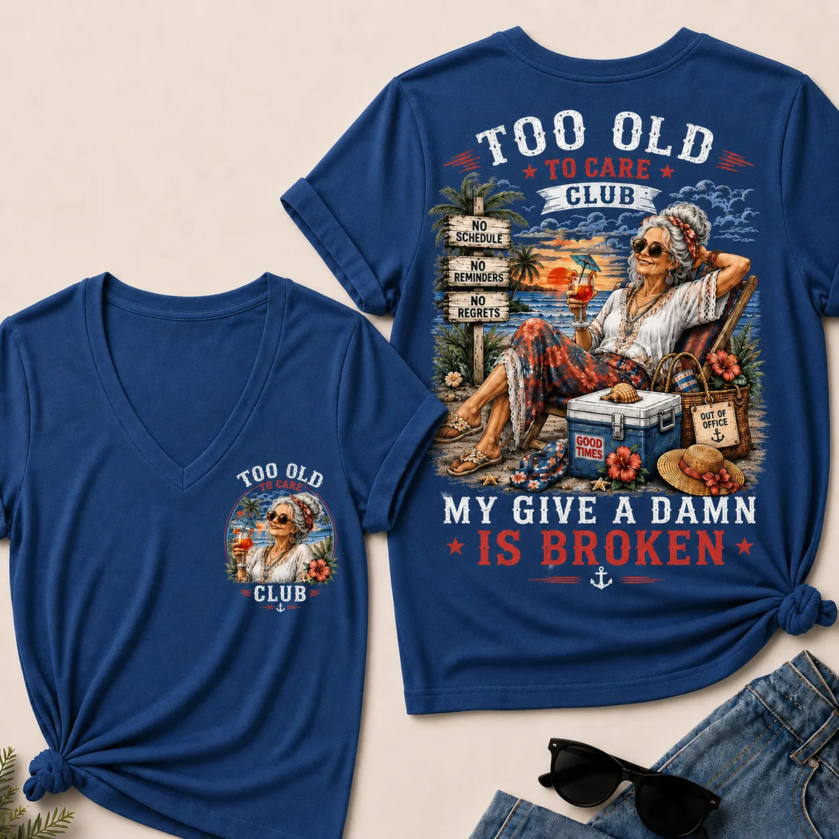 Women's "Too Old to Care Club – Out of Office. Good Times Only."  V-Neck T-Shirt The Original · Me2Workshop