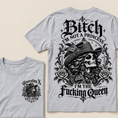 Funny Gen X Cowboy Queen T-Shirt, Western Gothic Skull Tee, Sarcastic Women's Shirt, Retro 1978 Gen X Gift, Not A Princess Tee