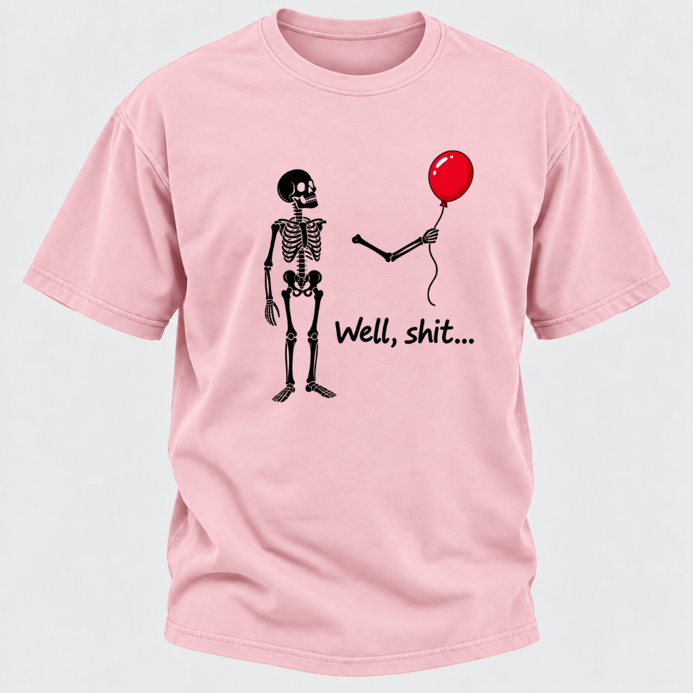 Well, Shit... Halloween Funny T-Shirt