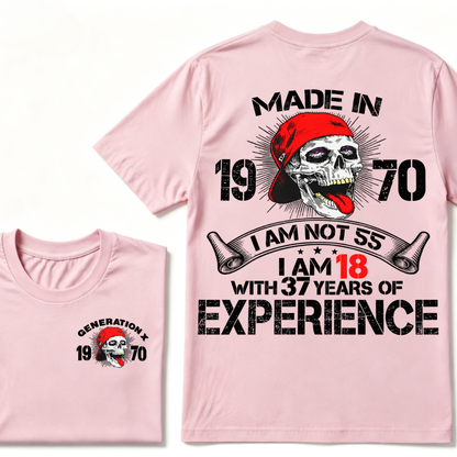 Custom Birth Year Generation X T-Shirt – I'm Not 55, I'm 18 with 37 Years of Experience – Personalized Vintage Skull Graphic Tee