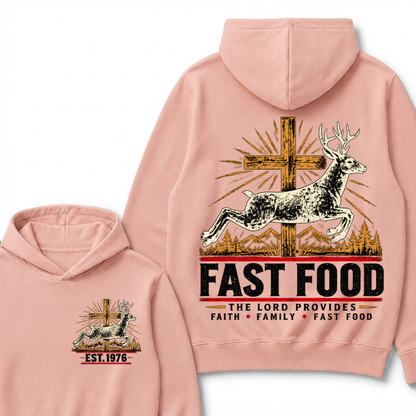 FAST FOOD – The Lord Provides | Faith, Family & Hunting Custom Year Hoodie