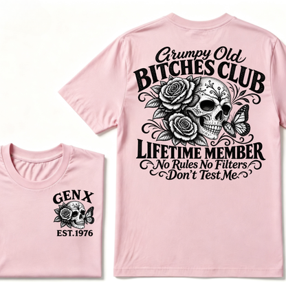 Grumpy Old Bitches Club Lifetime Member No Rules No Filters Don't Test Me EST.Year Sugar Skull Rose Butterfly Dual Sided T-shirt